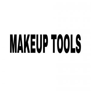 MAKE UP TOOLS